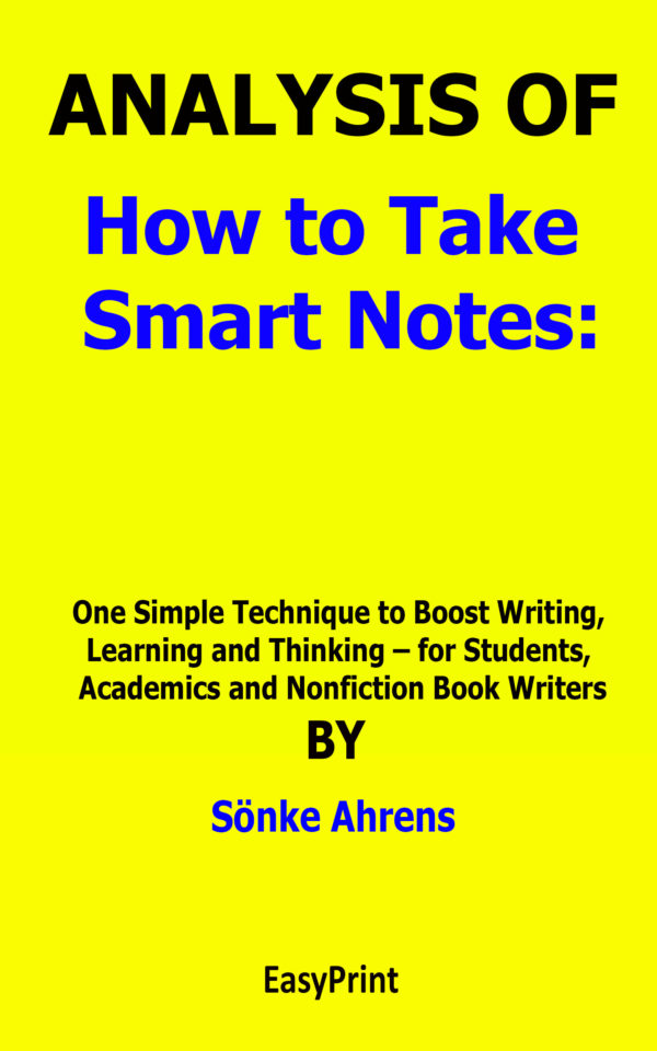 how to take smart notes sönke ahrens