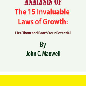 The 21 irrefutable laws of leadership by john maxwell