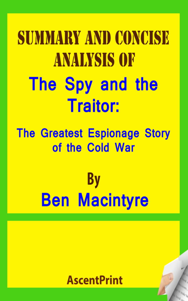 the spy and the traitor by ben macintyre