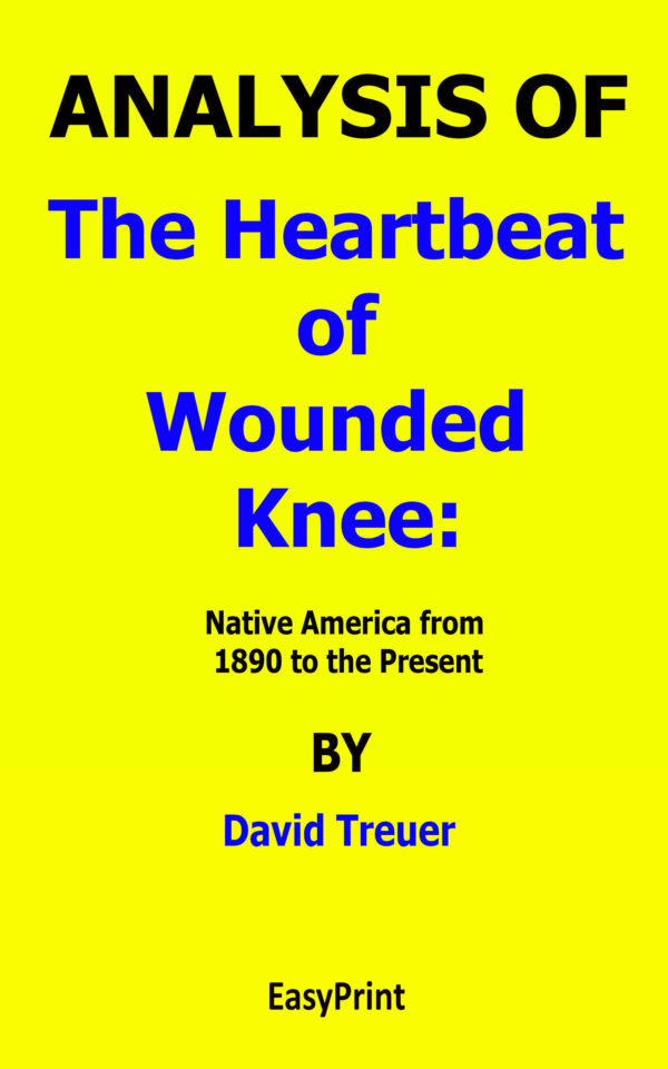 the heartbeat of wounded knee by david treuer