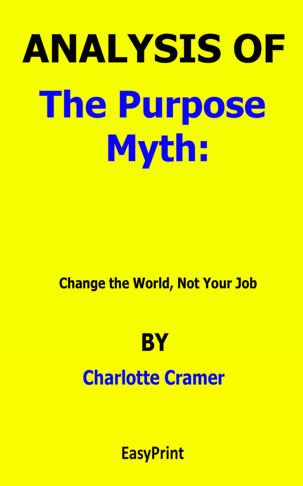 the purpose myth charlotte cramer