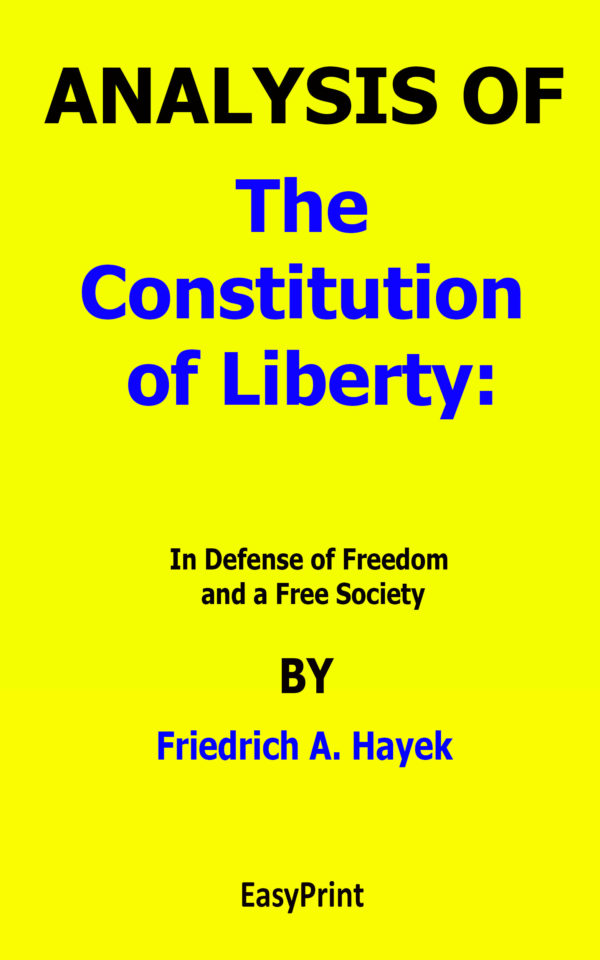 the constitution of liberty hayek
