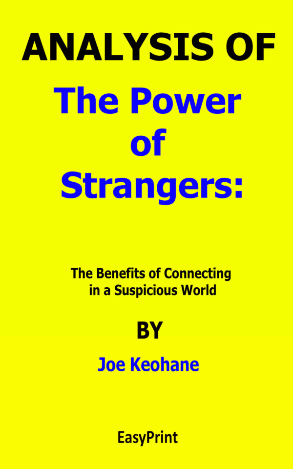 the power of strangers by joe keohane