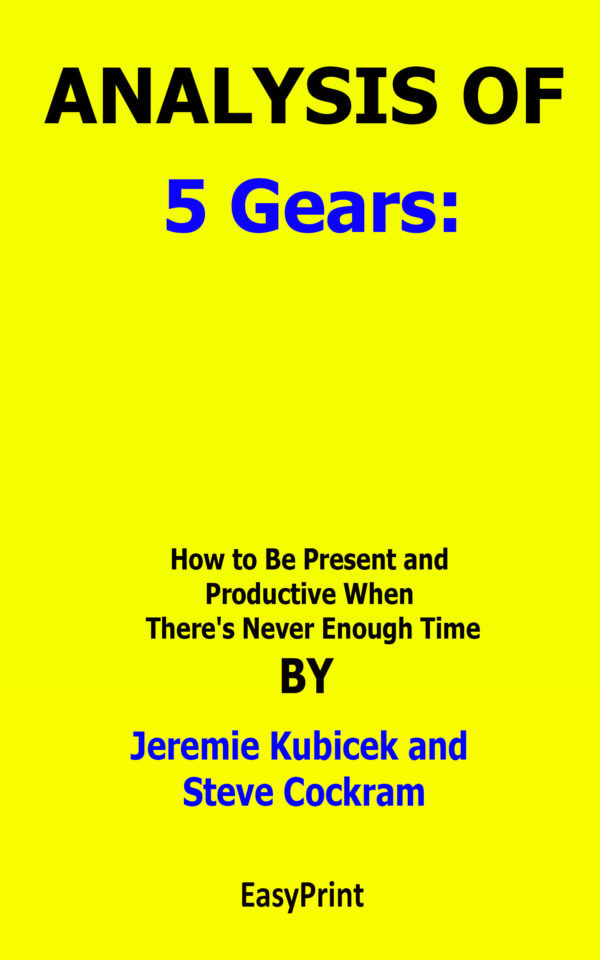 5 gears how to be present and productive