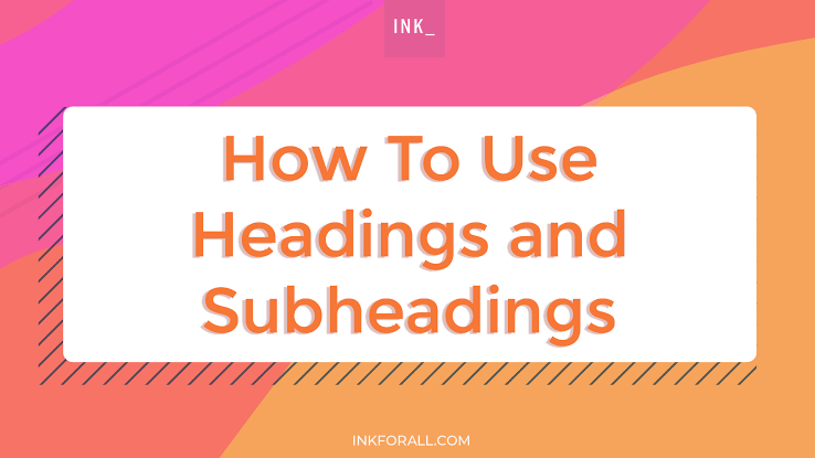 Headings and subheadings in an essay