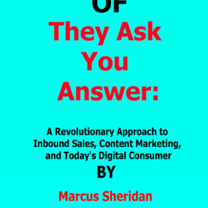 they ask you answer by marcus sheridan