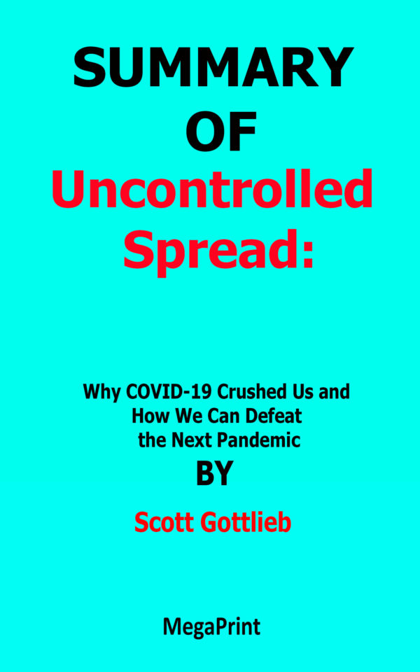 uncontrolled spread scott gottlieb