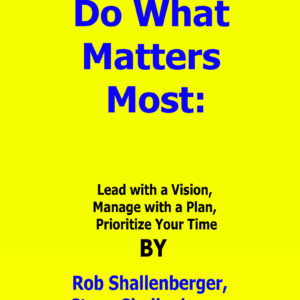 do what matters most shallenberger