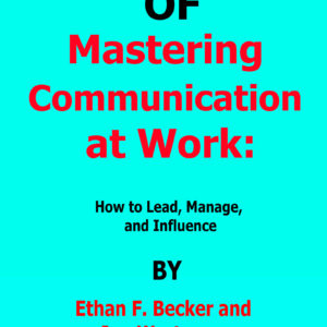 mastering communication at work ethan F