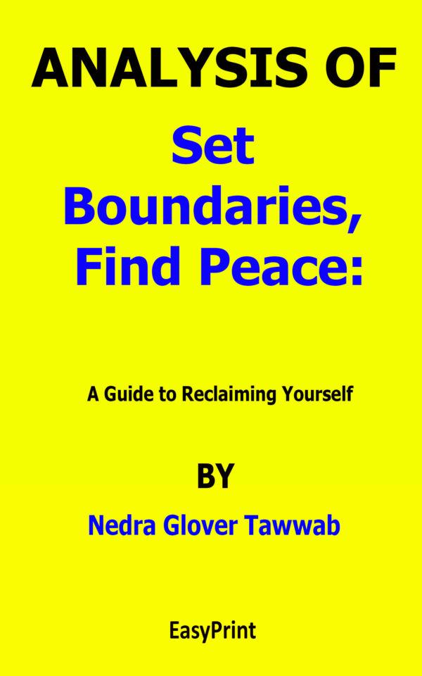set boundaries, find peace nedra glover