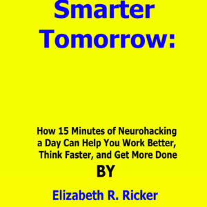 smarter tomorrow elizabeth ricker