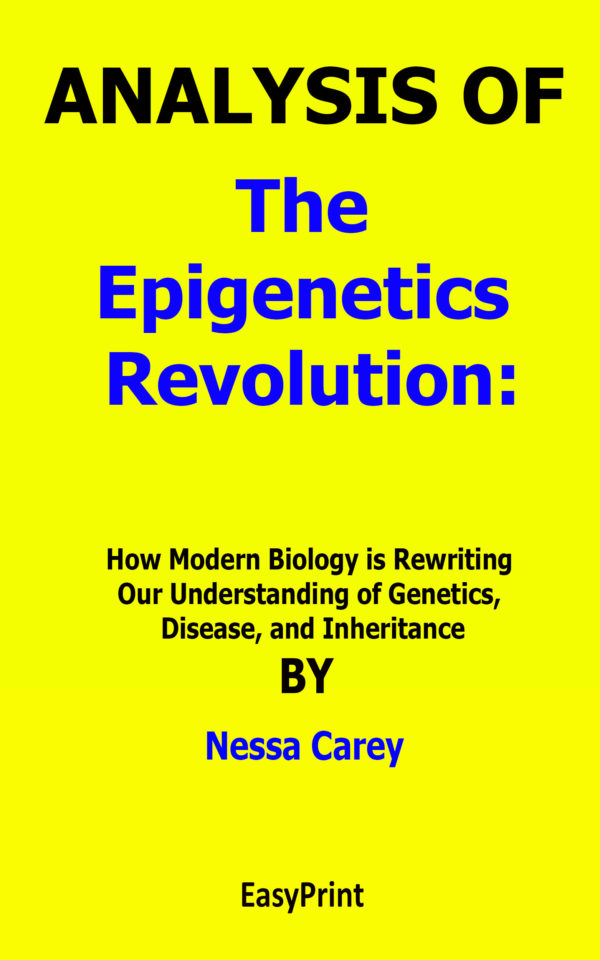 the epigenetics revolution nessa carey