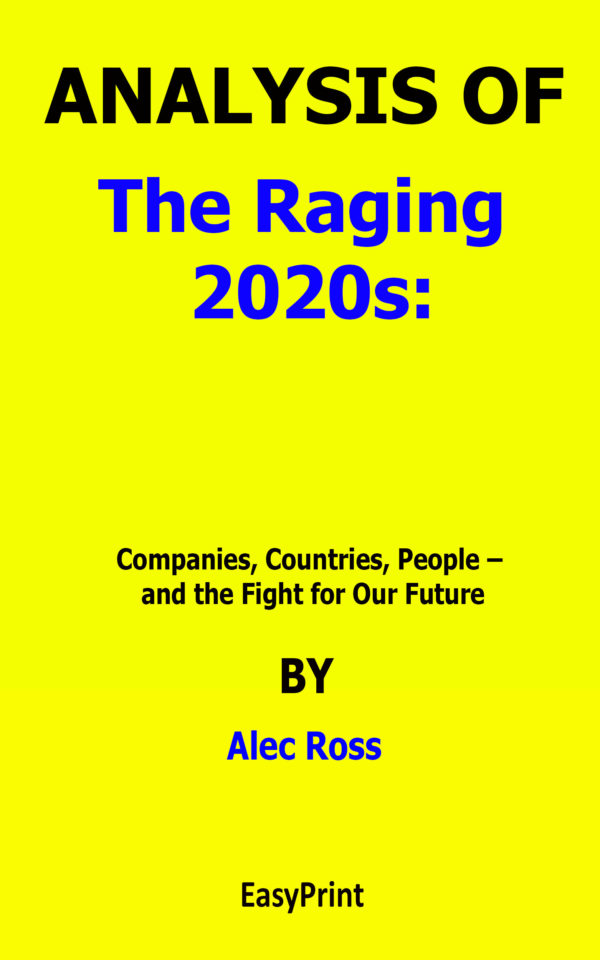 the raging 2020s by alec ross
