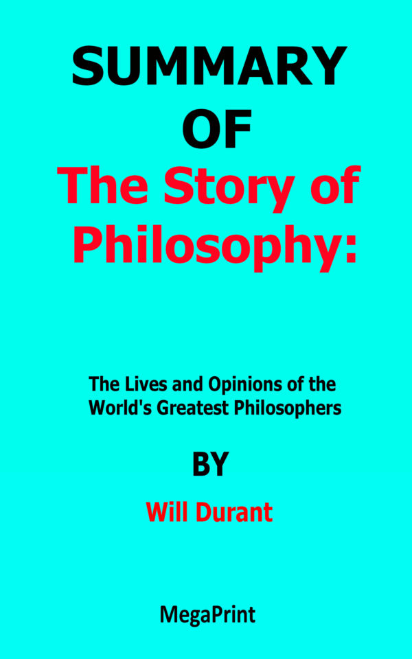 the story of philosophy will durant