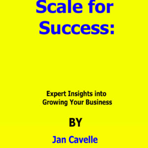 Scale for Success Jan Cavelle