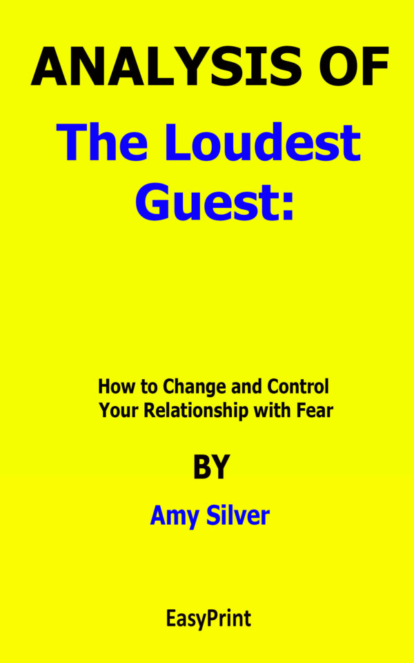 The Loudest Guest By Amy Silver