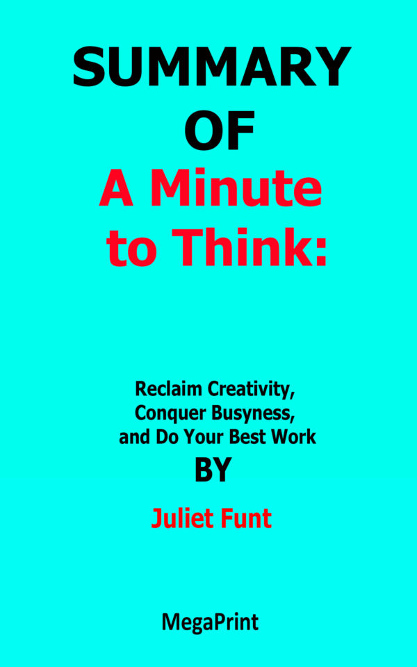 a_minute_to_think_juliet_funt