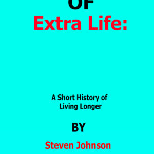 extra life steven johnson
