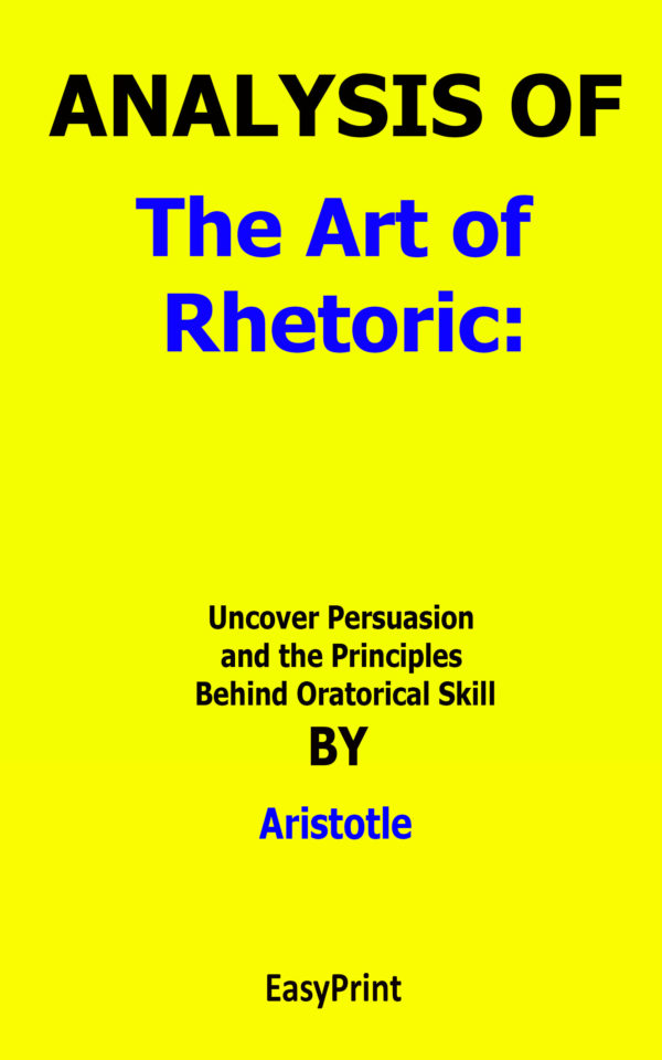 the art of rhetoric aristotle