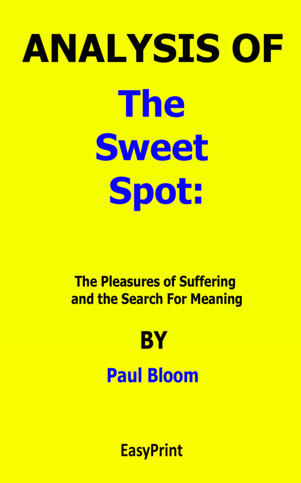 the sweet spot paul bloom