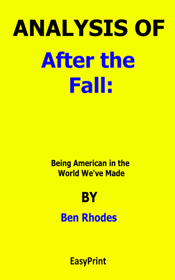after the fall ben rhodes