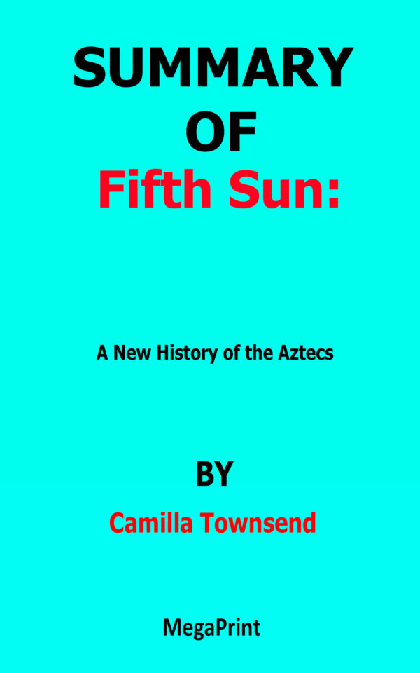 fifth sun camilla townsend