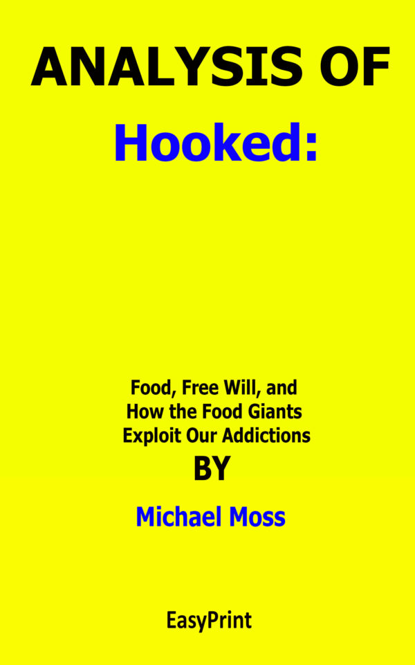 hooked michael moss