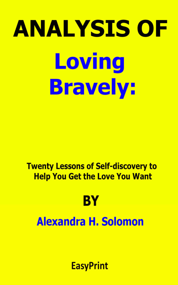 loving bravely by alexandra solomon