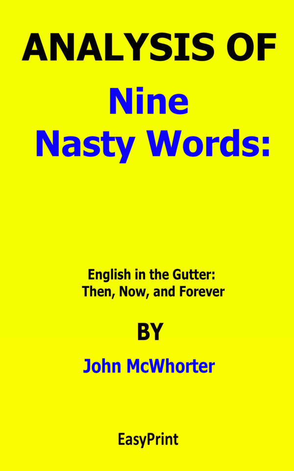 nine nasty words john mcwhorter