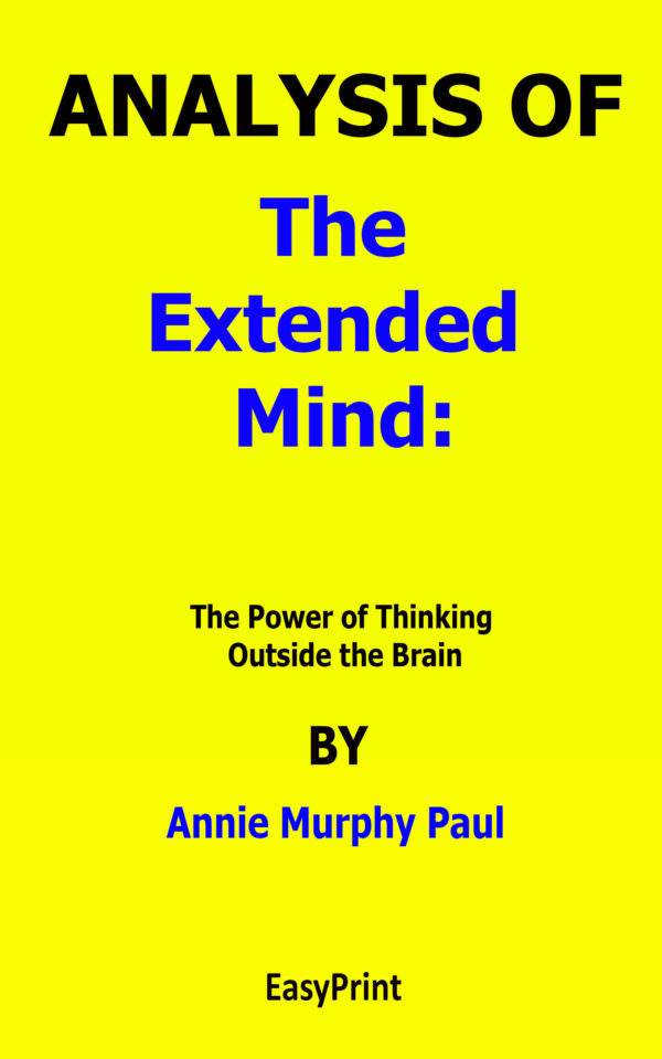 the extended mind by annie murphy paul