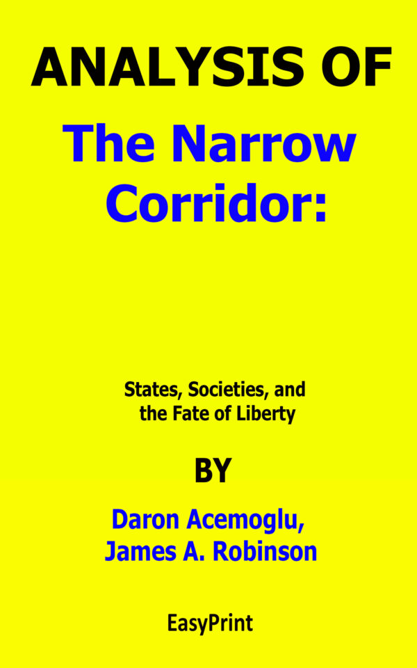 the narrow corridor by daron acemoglu and james robinson