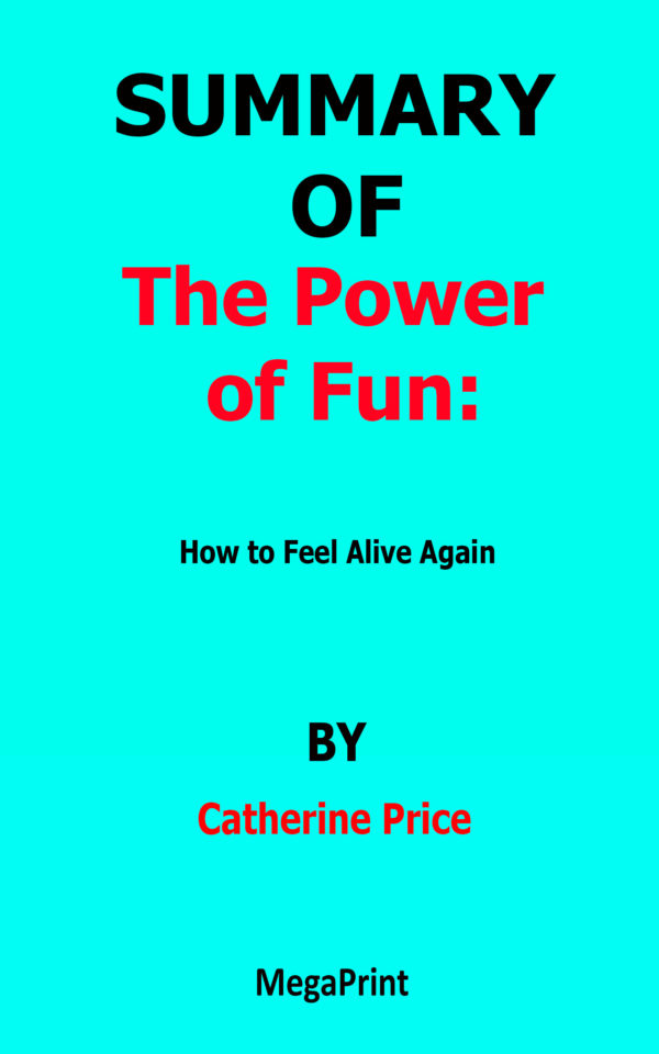 the power of fun catherine price