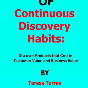 continuous discovery habits teresa torres