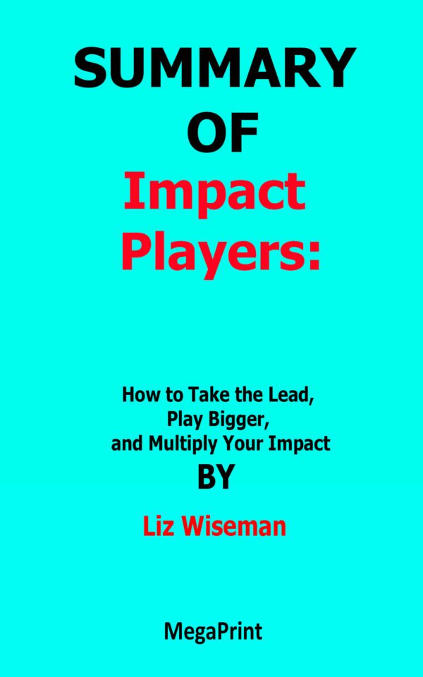 impact players liz wiseman