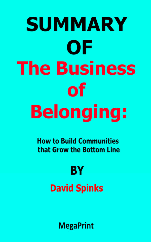 the business of belonging david spinks