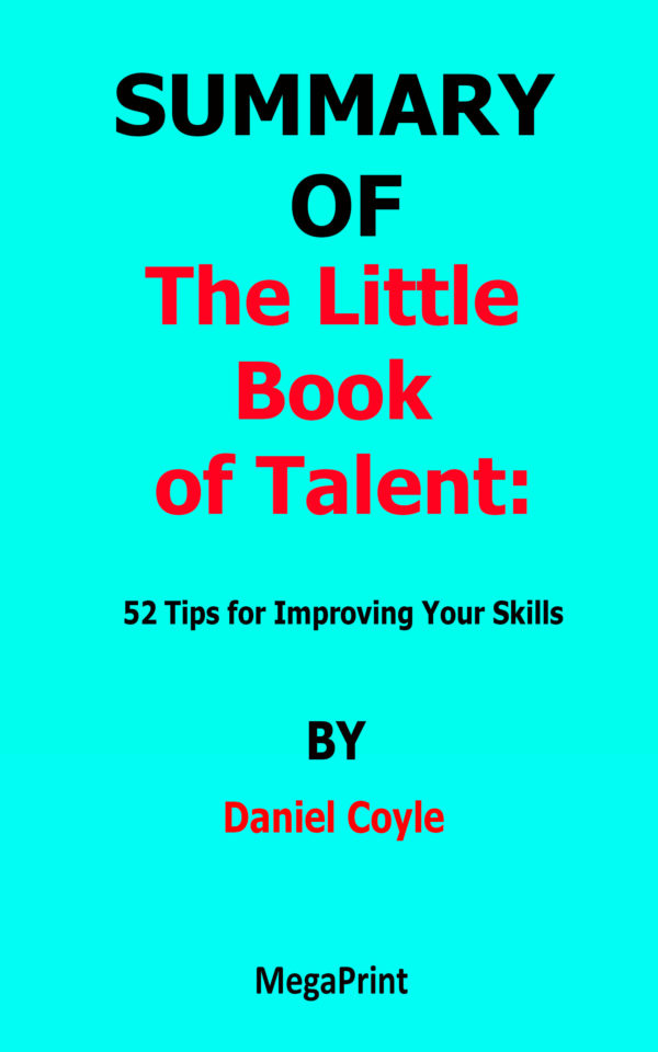 the little book of talent by daniel coyle