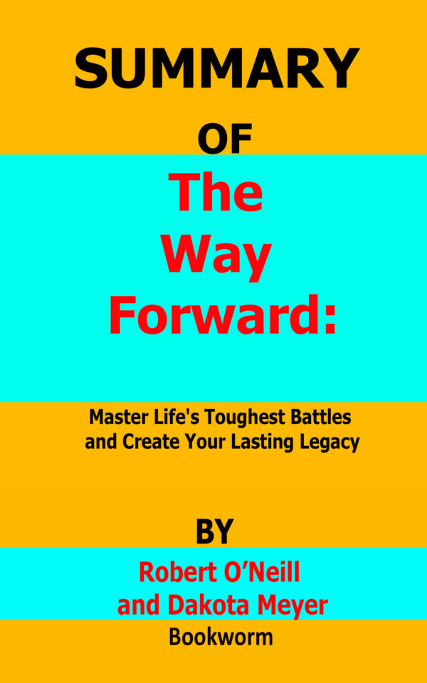 the way forward by robert o neill