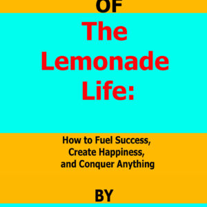the lemonade life by zack friedman
