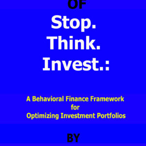 stop think invest Michael Bailey