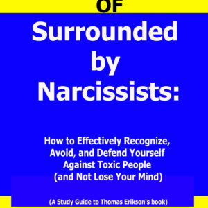 surrounded by narcissists by thomas erikson