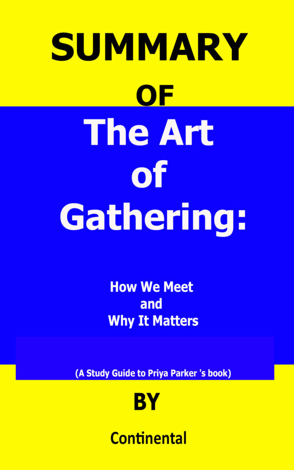 the art of gathering priya parker