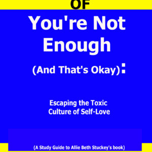 you're not enough and that's okay allie beth stuckey